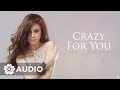 Toni Gonzaga - Crazy For You (Audio) 🎵 | Toni at 10