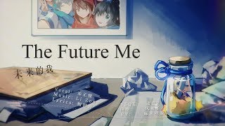 [Vsinger ft.  Yuezheng Ling] The Future Me [Eng Sub]