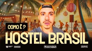 vale a pena ficar em HOSTEL no brasil?