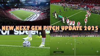 NEW NEXT GEN PITCH UPDATE 2025 - PES 2021 \u0026 FOOTBALL LIFE 2025