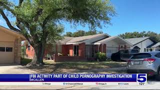 FBI arrests McAllen man on child pornography charges during 'court-authorized activity'