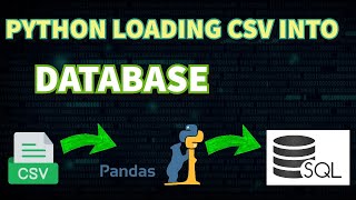 Python Tutorial: Loading CSV files into Database with Pandas