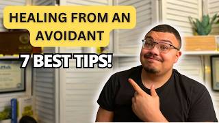 How To Heal From An Avoidant Ex
