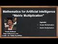 Machine Learning Tutorial Python Mathematics : 5. Matrix Multiplication | Scalar Multiplication