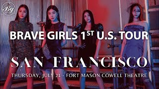 브레이브걸스 (Brave Girls) - 1st US Tour - San Francisco / Fort Mason Cowell Theatre / 2022.07.21