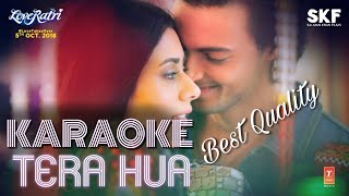 Atif Aslam Tera Hua - KARAOKE With Lyrics || Loveratri || BasserMusic || New Bollywood Song Karaoke