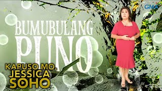Kapuso Mo, Jessica Soho: PUNONG BUMUBULA! KMJS FULL EPISODE April 21, 2024