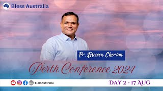 Bless Australia 2024 || Pr. Blessen Cherian || Perth Conference || Day 2 (17 Aug) - Part 2 of 2