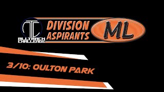 ATC - DIVISION ASPIRANTS ML 2024 - 3/10: OULTON PARK (partie 2)