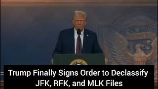 Trump Declassifies JFK, RFK & MLK Files: A Historic Transparency Move