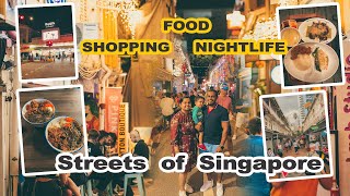 Streets of Singapore | Food | Shopping | Nightlife | Travcup