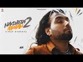 SIMAR DORRAHA - NASHEDI AKHAN 2(Offical Video)|DEEPAK DHILLON |DESI CREW | Latest New Punjabi Songs