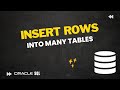 How to insert rows into many tables with single statement in Oracle SQL | Oracle Live SQL