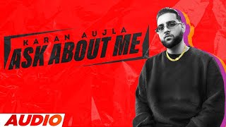 Ask About Me (Full Audio) | Karan Aujla | Tru-Skool | Latest Punjabi Songs 2023 | Speed Records
