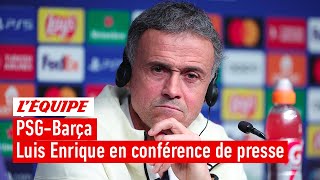 Luis Enrique lance les hostilités avant PSG-Barça : "Je représente mieux le Barça que Xavi"