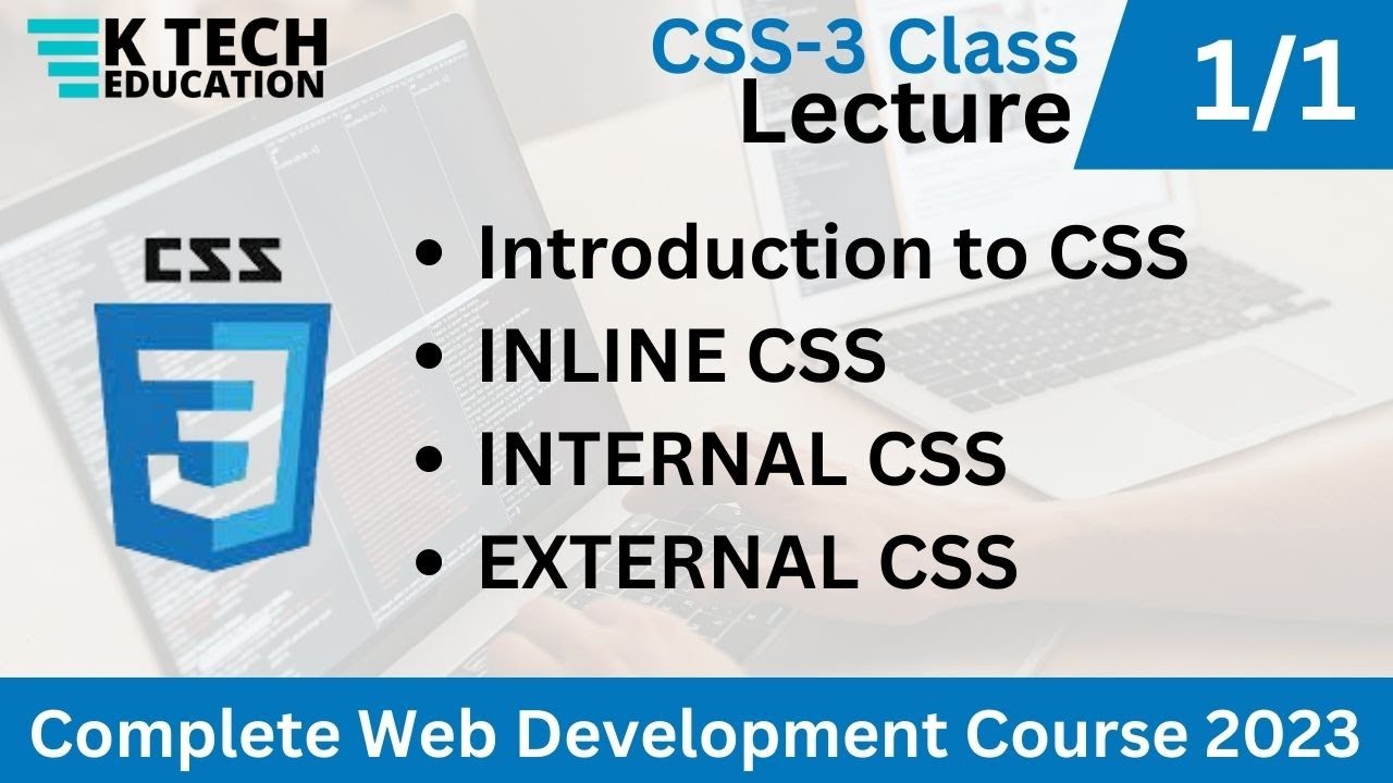 Css Lecture 1 1 Introduction To Css Complete Web Development Course