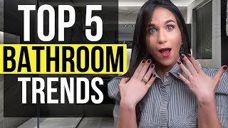 Top 5 Bathroom INTERIOR DESIGN Trends and Ideas, Tips for Home Decor