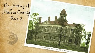 The History of Hardin County TN | Bicentennial 2