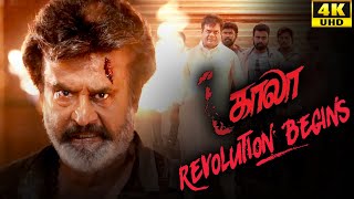 Kaala (Tamil) - Revolution Begins | Rajinikanth | Nana Patekar | Huma Qureshi | 4K [with Subs]