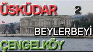 Üsküdar-Beylerbeyi-Çengelköy 2