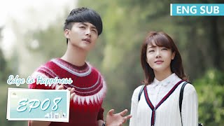 ENG SUB [Edge to Happiness] EP08 | Starring: Ma Tianyu, William Chan, Deng Jiajia