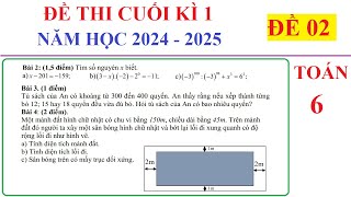 TOÁN 6 - ĐỀ 2 - ĐỀ THI CUỐI HỌC KÌ 1 TOÁN LỚP 6 NĂM 2024-2025. ÔN TẬP CUỐI HỌC KÌ 1