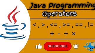 || JAVA PROGRAMMING || Understanding Java Operators - A Comprehensive Guide ✅