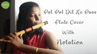 Pal Pal Dil Ke Paas | Flute Cover | With Notation | Instrumental | Ankita Nath