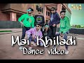 Mai Khiladi Dance Video |love dance studio|LDS crew|Akshay kumar |Selfie movie