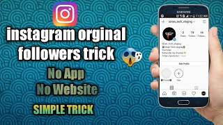 Instagram original followers simple trick | No Hack organic followers😱