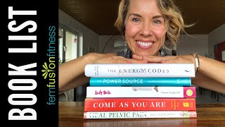 My Favorite Pelvic Health and Wellness Books | Life-Changing Books for Women