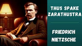 Thus Spake Zarathustra, by Friedrich Nietzsche 🎧 part 1 🌟📚