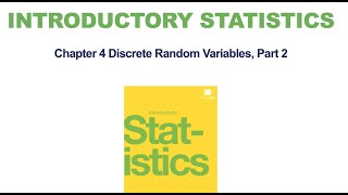 Stat 1490 Chapter 4: Discrete Distributions - Part 2