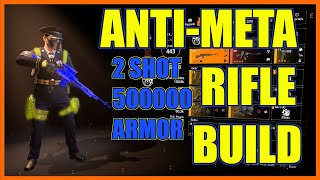 The Division 2 | Anti-Meta Rifle Build | Destroy Armor Builds