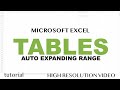 Excel Tables Tutorial - Dynamic Expandable Range