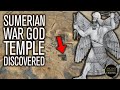 5,000-Year-Old Site Dedicated to Sumerian War God Discovered | Ancient Architects