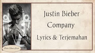 Justin - Bieber   Company {Lyrics & Terjemahan}