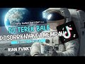 DJ Terek Bale (Slowed+Reverb) / DJ Sorry Nyanda Mempan Viral TikTok 2024