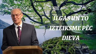 Ilgas un to izteiksme pēc Dieva | Svētruna