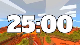 25 MINUTE TIMER. MINECRAFT TIMER.