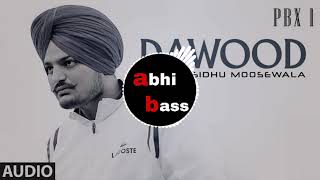 Dawood | Sidhu Moosewala [BASS BOOSTED] Byg Byrd | Pbx1 | New Punjabi Song | Latest Punjabi Song