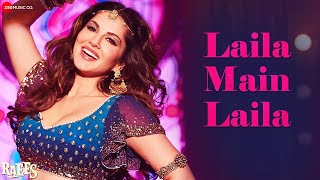 Laila Main Laila Song | HD Video | Raees | Shah Rukh Khan | Sunny Leone | Pawni Pandey | Ram Sampath