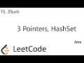 LeetCode 15 | 3Sum | 3 Pointers | HashSet | Java