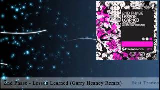 2nd Phase - Lesson Learned (Garry Heaney Remix)