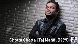Chotta Chotta | Taj Mahal (1999) | A.R. Rahman [HD]