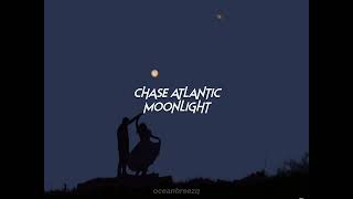 chase atlantic-moonlight (sped up+reverb)