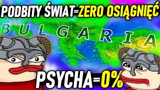 BUŁGARSKIE OSIĄGNIĘCIA CZYLI WORLD CONQUEST BEZ OSIĄGNIĘĆ XD - HEARTS OF IRON 4 (No Step Back)