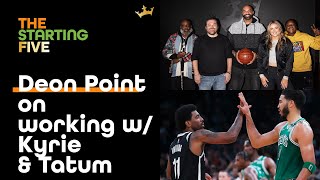 Deon Point on Kyrie Irving's \u0026 Jayson Tatum's Creative Process | The Starting Five