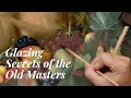 Glazing Secrets of the Old Masters