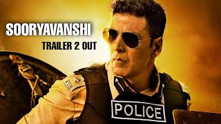 Sooryavanshi Trailer 2 out now, Akshay Kumar, Katrina Kaif, Ajay devgn, Ranveer, Rohit Shetty